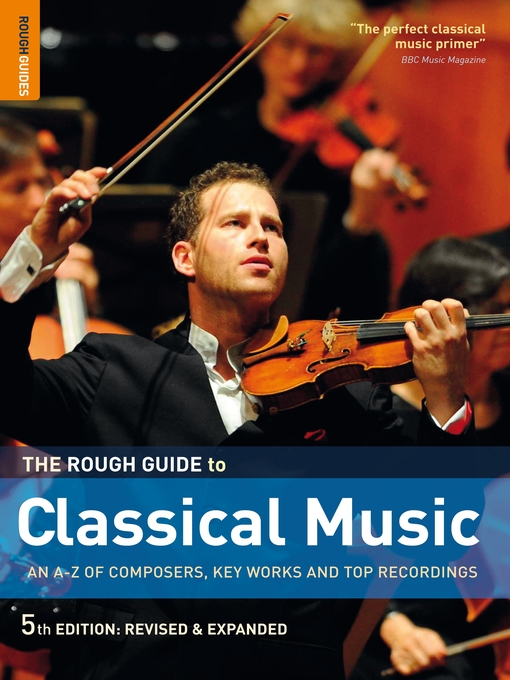 Title details for The Rough Guide to Classical Music by Rough Guides - Available